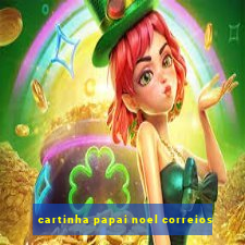 cartinha papai noel correios